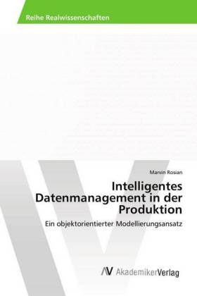 Intelligentes Datenmanagement in der Produktion 