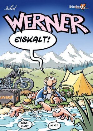 Werner, Eiskalt! 