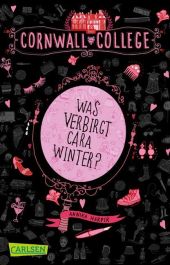 Cornwall College 1: Was verbirgt Cara Winter? Cover