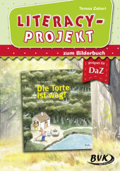Literacy-Projekt zum Bilderbuch: Die Torte ist weg!