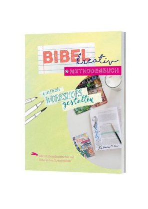 Bibel kreativ - Methodenbuch