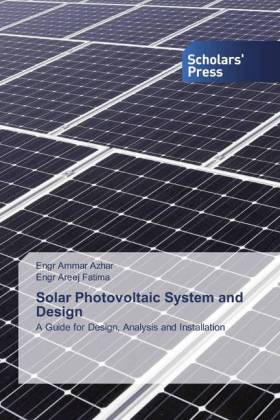 Solar Photovoltaic System and Design 