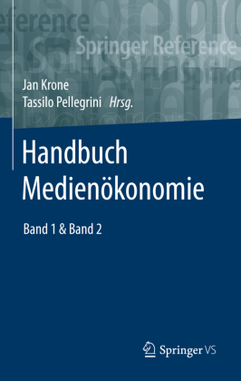 Handbuch Medienökonomie, 2 Teile 