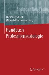 Handbuch Professionssoziologie