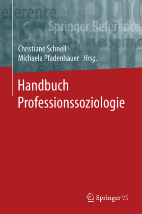 Handbuch Professionssoziologie