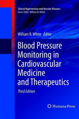 Blood Pressure Monitoring in Cardiovascular Medicine and Therapeutics 