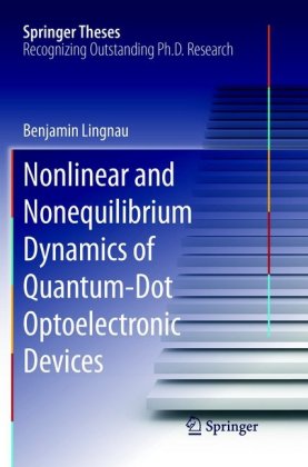 Nonlinear and Nonequilibrium Dynamics of Quantum-Dot Optoelectronic Devices 