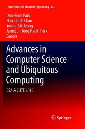 Advances in Computer Science and Ubiquitous Computing 