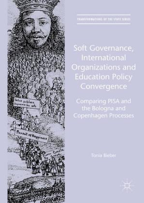 Soft Governance, International Organizations and Education Policy Convergence 