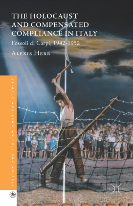 The Holocaust and Compensated Compliance in Italy 