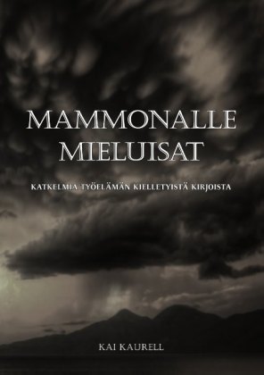 Mammonalle mieluisat 