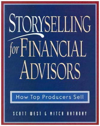 Storyselling for Financial Advisors 