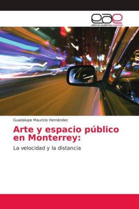 Arte y espacio público en Monterrey: 