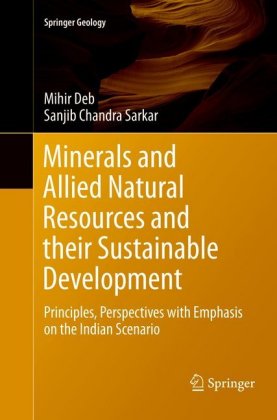 Minerals and Allied Natural Resources and their Sustainable Development 