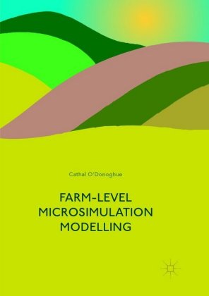 Farm-Level Microsimulation Modelling 