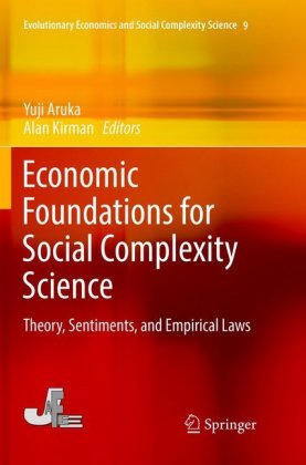 Economic Foundations for Social Complexity Science 