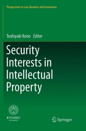 Security Interests in Intellectual Property 