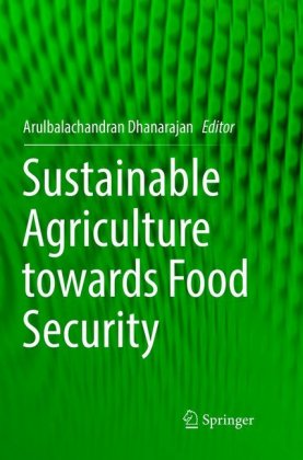 Sustainable Agriculture towards Food Security 