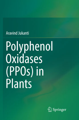 Polyphenol Oxidases (PPOs) in Plants 