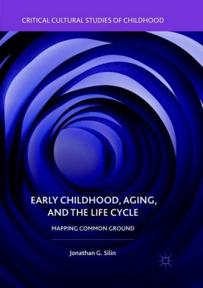 Early Childhood, Aging, and the Life Cycle 