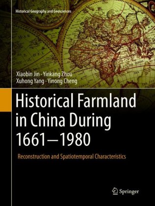Historical Farmland in China During 1661-1980 