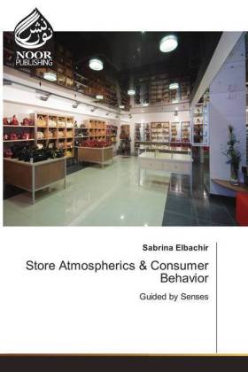 Store Atmospherics & Consumer Behavior 