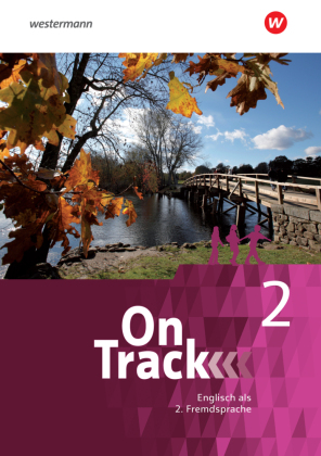 On Track - Ausgabe für Englisch als 2. Fremdsprache an Gymnasien, m. 1 Beilage