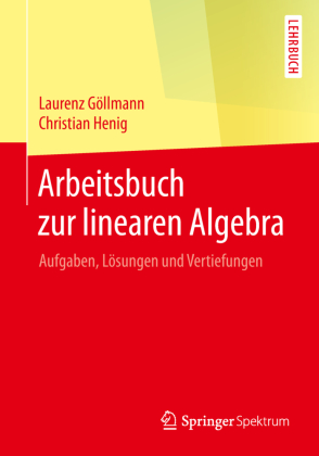 Arbeitsbuch zur linearen Algebra 