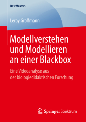 Modellverstehen und Modellieren an einer Blackbox 