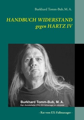 HANDBUCH WIDERSTAND gegen HARTZ IV 