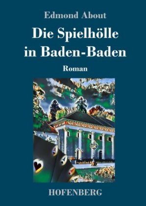 Die Spielhölle in Baden-Baden 