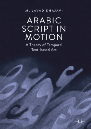 Arabic Script in Motion 