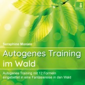 Autogenes Training im Wald, 1 Audio-CD
