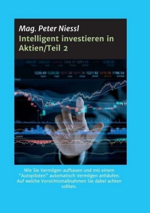 Intelligent investieren in Aktien/Teil 2 