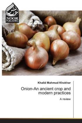 Onion-An ancient crop and modern practices 