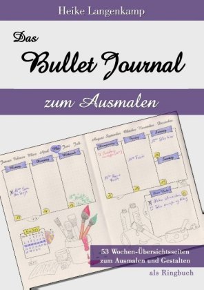 Das Bullet Journal zum Ausmalen 