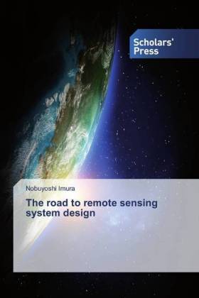 The road to remote sensing system design 