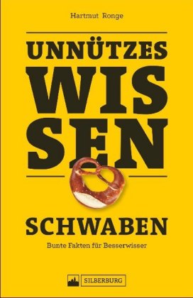 Unnützes Wissen: Schwaben 