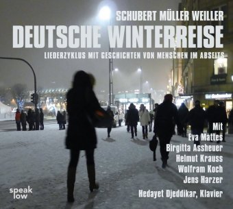 Deutsche Winterreise, 1 Audio-CD