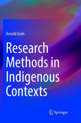 Research Methods in Indigenous Contexts 