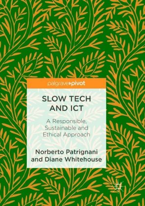 Slow Tech and ICT 