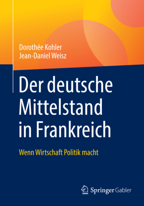 Der deutsche Mittelstand in Frankreich 