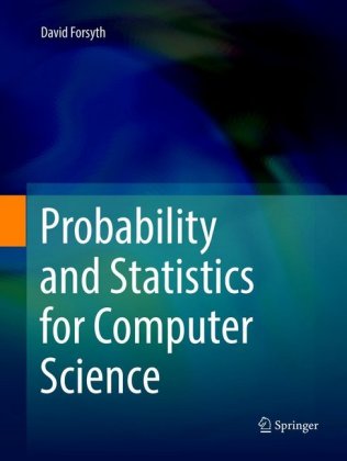 Probability and Statistics for Computer Science 