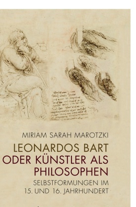 Leonardos Bart oder Künstler als Philosophen