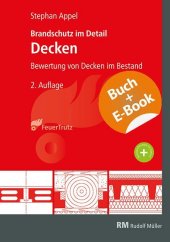 Brandschutz im Detail - Decken - mit E-Book, m. 1 Buch, m. 1 E-Book