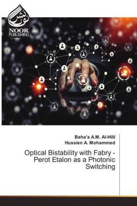 Optical Bistability with Fabry - Perot Etalon as a Photonic Switching 