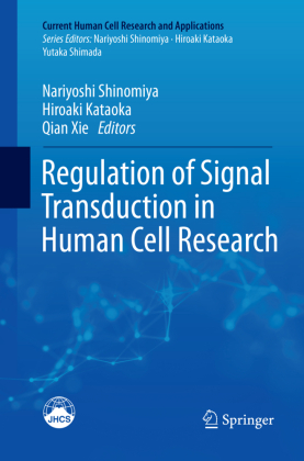 Regulation of Signal Transduction in Human Cell Research 