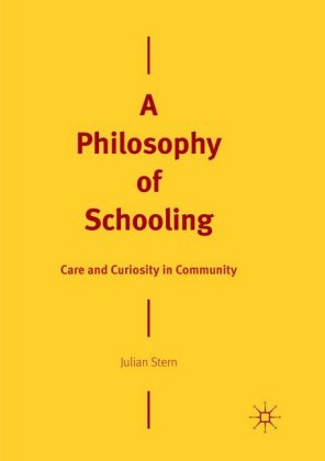 A Philosophy of Schooling 