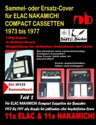 Sammel- oder Ersatz-Cover für ELAC NAKAMICHI COMPACT CASSETTEN 1973 bis 1977 
