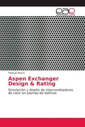 Aspen Exchanger Design & Rating 